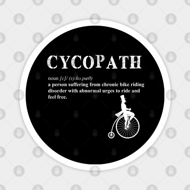 Cycling Cycopath II Definition Magnet by inkstyl